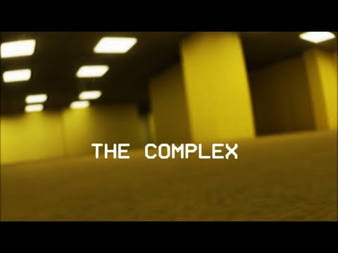 The Complex: Backrooms Found Footage