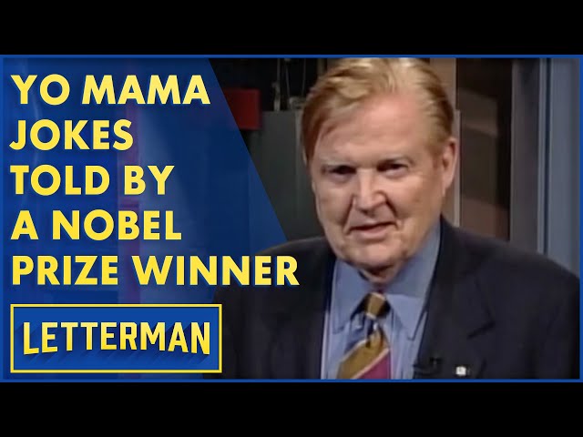 "Yo Mama" Jokes Told By A Nobel Prize Winner | Letterman