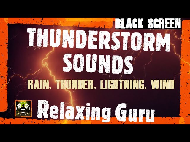 Thunderstorm Sounds (BLACK SCREEN) | Rain, Wind, Thunder and Lightning Sound Effects | 8 HOURS