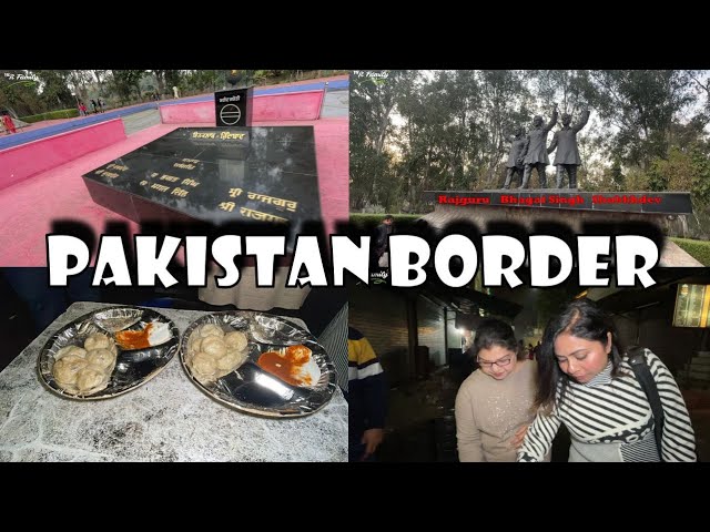 A Must See for India and Pakistan II Husainiwala Border