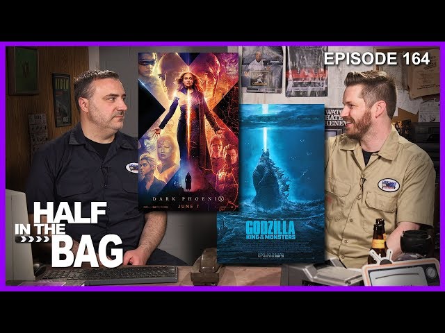 Half in the Bag: Godzilla: King of the Monsters and Dark Phoenix
