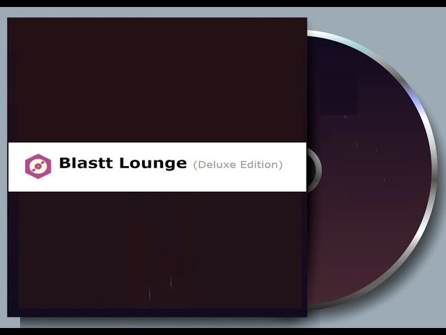 Various - Blastt Lounge (Deluxe Edition)