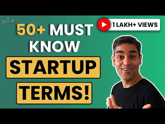 Startup terms you need to know in 2021 | Ankur Warikoo | Startups in Hindi | VC Lingo