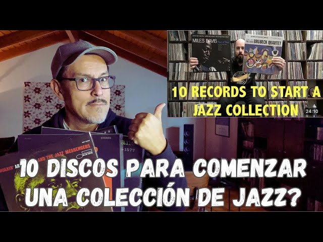 Discos para comenzar a coleccionar jazz: Comentando el video de @TheInGroove