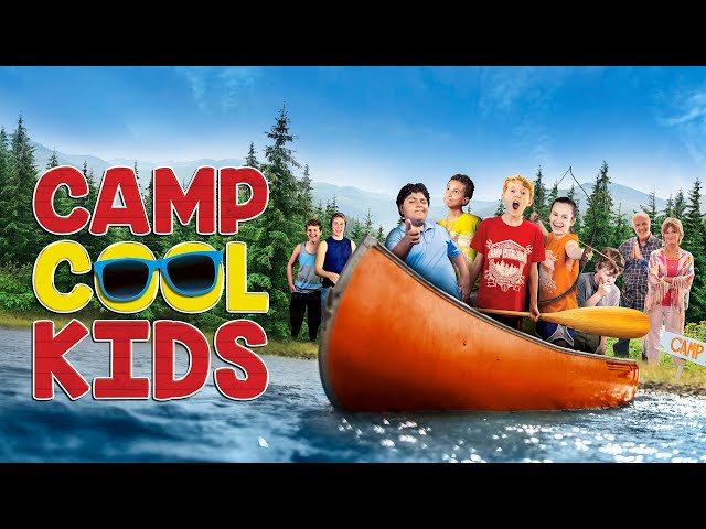 Camp Cool Kids [2017] Full Movie | Family Comedy | Summer Movies