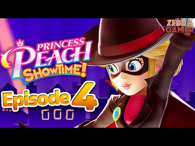 Princess Peach: Showtime! - Gameplay Walkthrough Part 4 - Thief Peach! Floor 4 100%!