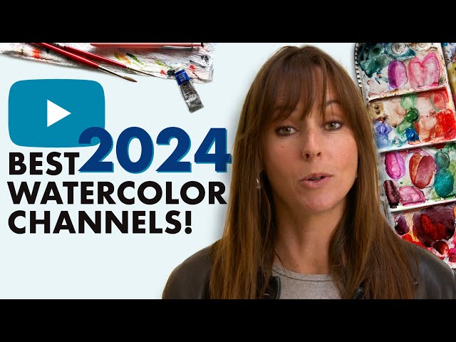 The Best Watercolor YouTube Channels 2024