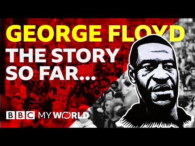 George Floyd and the history of police brutality in America - BBC My World