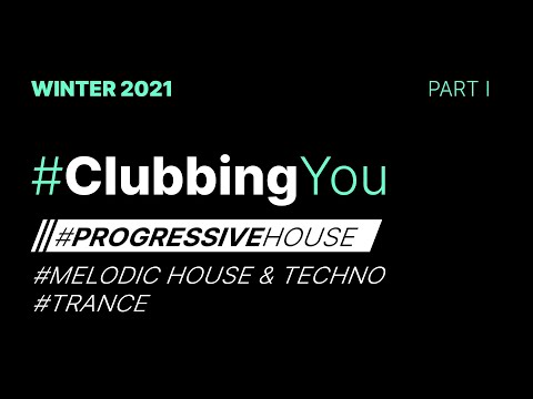 2021 // TOP CLUB TRACKS #ClubbingYou DJ Mixes