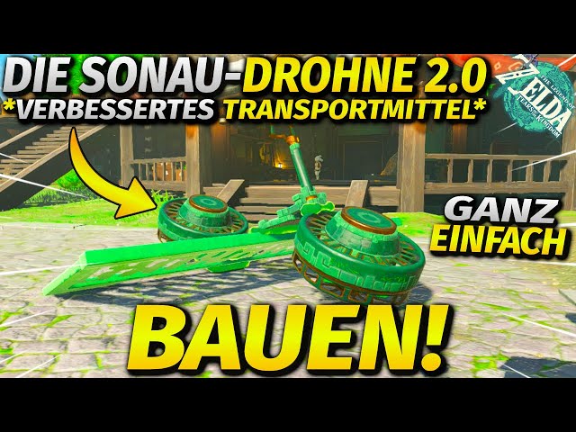 *NEU* Die neue Sonau-Drohne 2.0 bauen! [Neues bestes Luftfahrzeug] ► Zelda Tears of the Kingdom