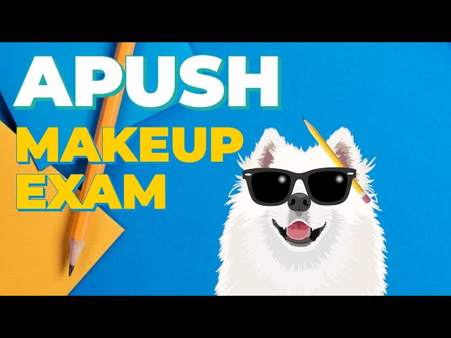 AP U.S. History Makeup Exam Review