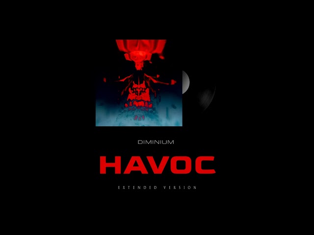 Diminium - Havoc (Extended Version)