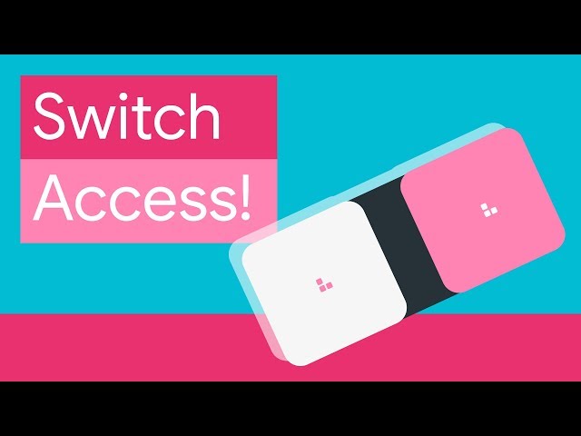 Assistive Tech: Switch Device