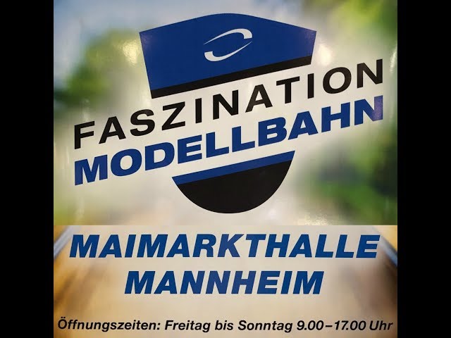 Messerundgang 2019 Faszination Modellbahn Mannheim