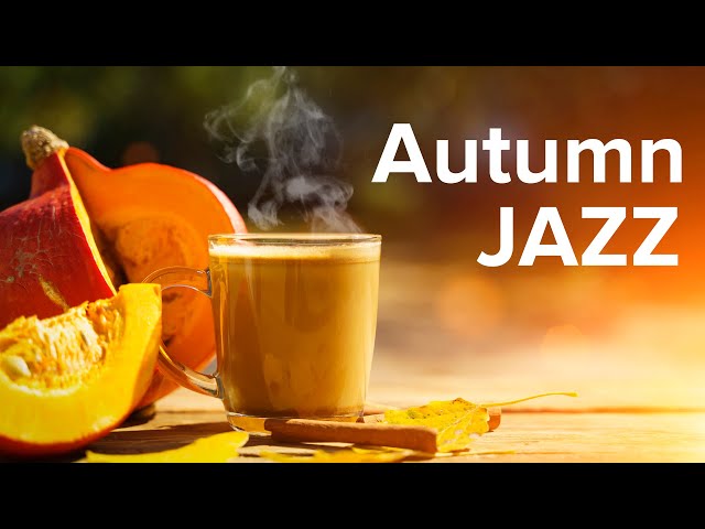 Autumn JAZZ | Bossa Nova Cafe Jazz | Music for Work, Study and Relax
