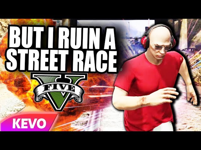 GTA V RP but I ruin a street race