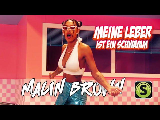 Malin Brown - Meine Leber ist ein Schwamm (Official Video)