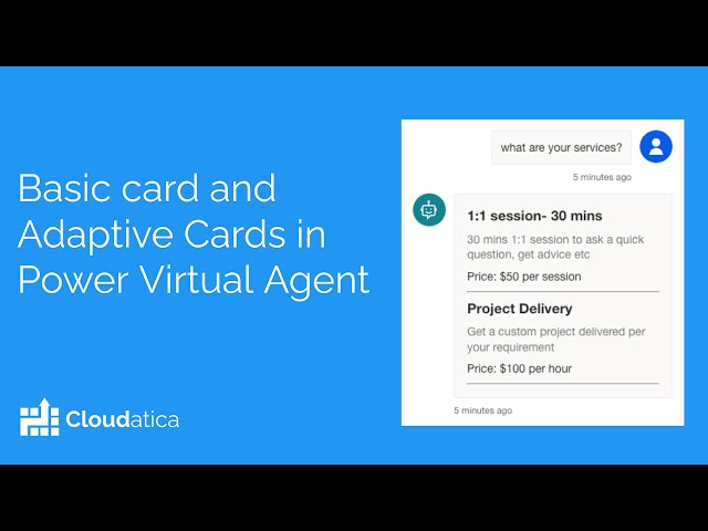 Adaptive Card and Basic Card in Power Virtual Agent- Intro