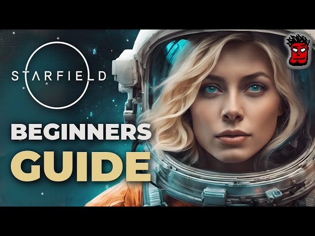 Starfield: Beginners Guide - Wichtige Tipps und Tricks | Gameplay [Deutsch]
