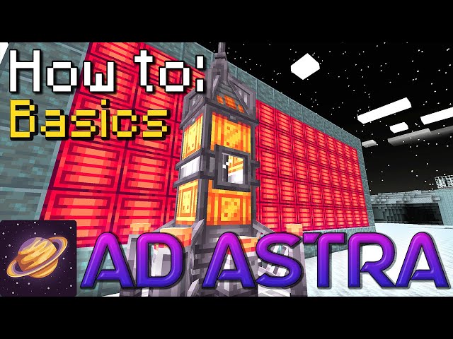 How to: Ad Astra | Basics (Minecraft 1.20.1)