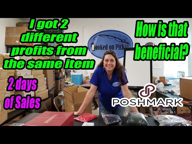 I get 2 different profits from the same item - Poshmark sales - How is that beneficial? - Reselling