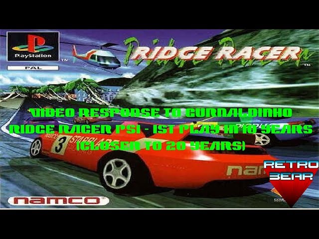 Retro & Videos Games : Gameplay - VR To Gurnaldinho - Ridge Racer on PS1, 1st Play in 20 Years