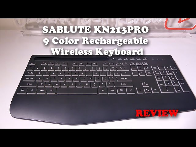 SABLUTE KN213PRO 9 Color Rechargeable Wireless Keyboard REVIEW