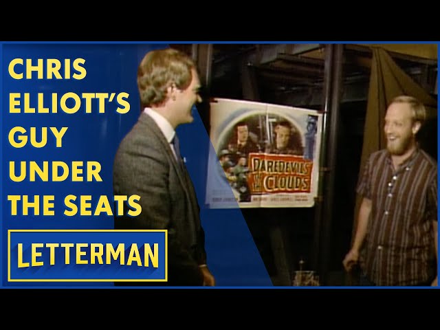 Dave Meets Chris Elliott's "Guy Under The Seats" | Letterman