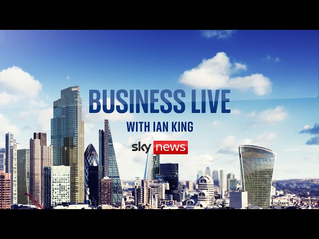 Business Live with Ian King: Three of UK's biggest lenders up mortgage rates