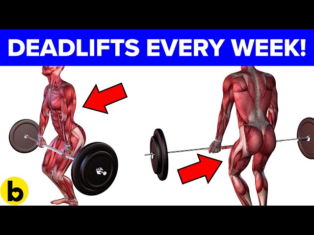 Doing Deadlifts Once A Week Will Do This To Your Body