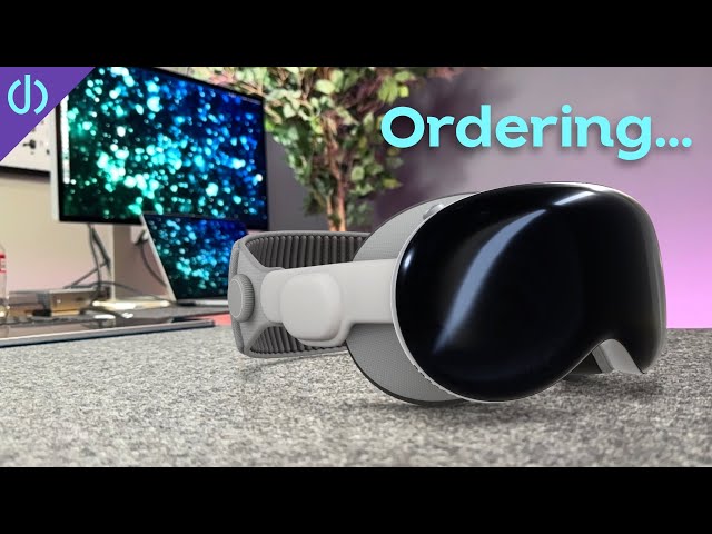 Ordering Issues and Full Order Process for Apple Vision Pro!