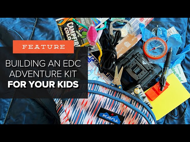 Building an EDC ADVENTURE KIT for Your Kids! - 24 Unique Items