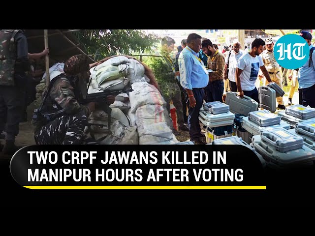 Manipur Bleeds Again: Militants Rain Bullets On CRPF Camp For Two Hours After Polling Ends; 2 Killed