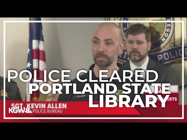 How Portland police cleared Portland State University library