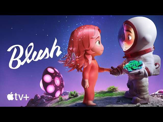 Blush - Official Trailer | Apple TV+