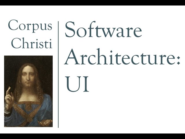 Software Architecture: UI