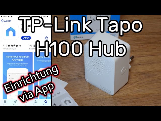TP-Link Tapo Smart Hub H100 mit WLAN verbinden und mit der Tapo App einrichten
