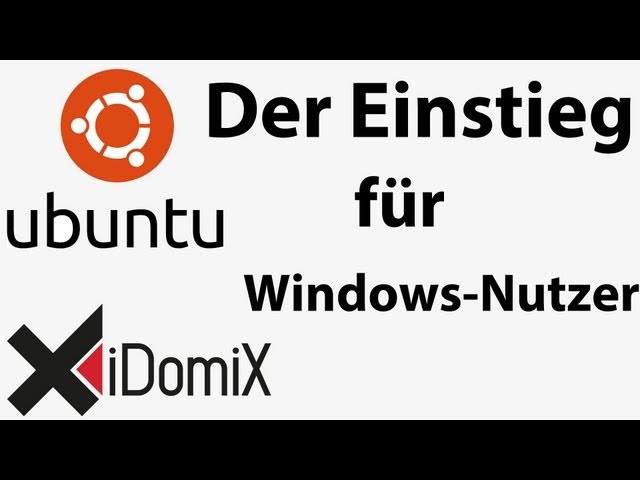 Ubuntu Einführung für Windows Benutzer