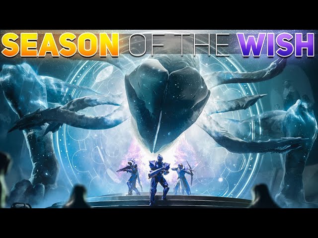 Season of the Wish LAUNCHHHHHHHHHHH (The FINAL Season) | Destiny 2
