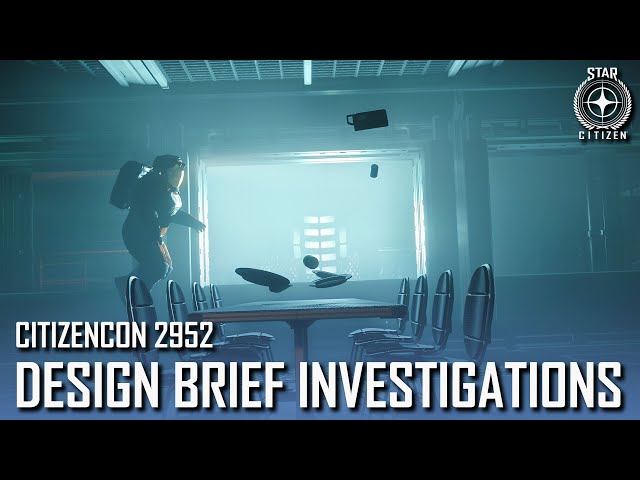 Design Brief - Investigations | Journey to 4.0 (CitizenCon 2952)