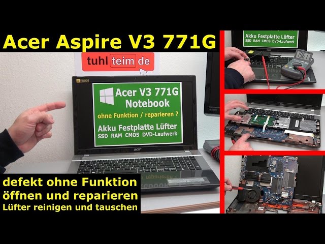 Acer Notebook defekt - öffnen und reparieren - V3 771G Laptop - Mainboard ausbauen - [4K Video]