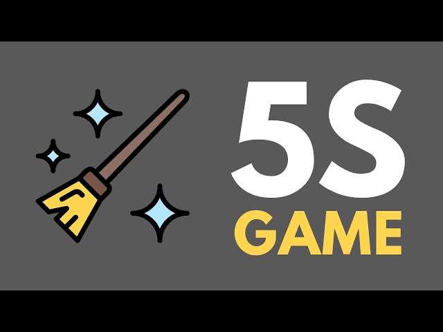 The 5S Game (Lean Six Sigma)