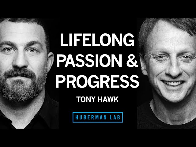 Tony Hawk: Harnessing Passion, Drive & Persistence for Lifelong Success