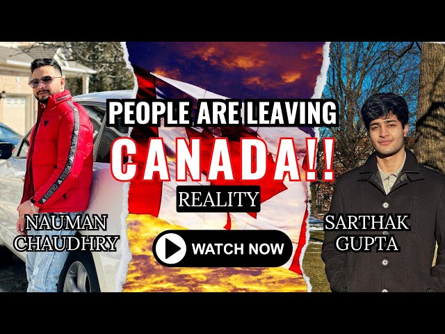 Challenges In Canada | People Are Leaving Canada? Reality |