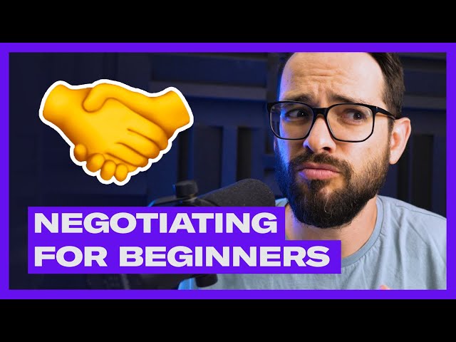 Negotiating as a Beginner Freelancer
