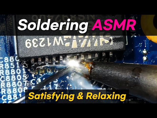 Soldering ASMR (Satisfying & Relaxing Video)