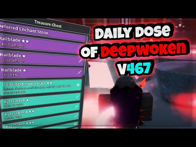Daily Dose of Deepwoken V467
