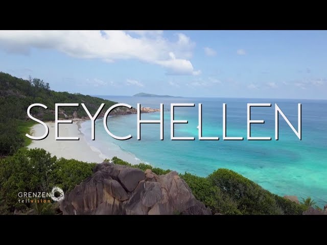 "Grenzenlos - Die Welt entdecken" auf den Seychellen