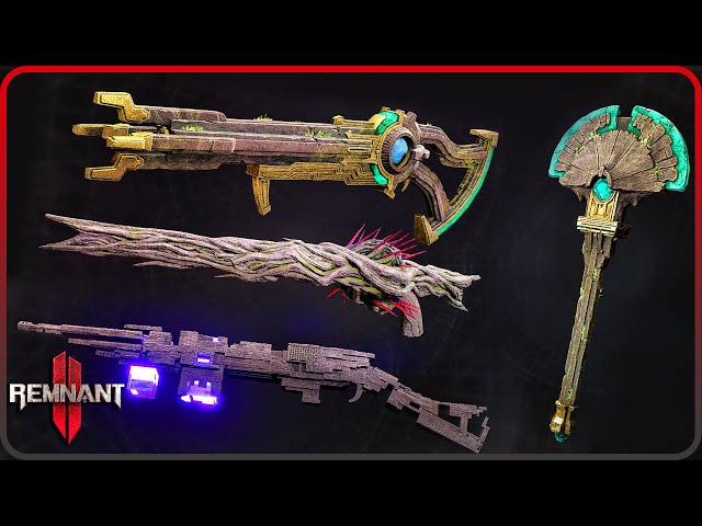 All New Weapons Showcase in Remnant 2 The Forgotten Kingdom