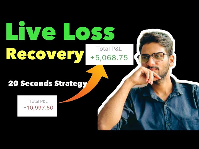 Live LOSS Recover करना सीखो | Options Buying Profit | 20 Seconds Strategy 🔥